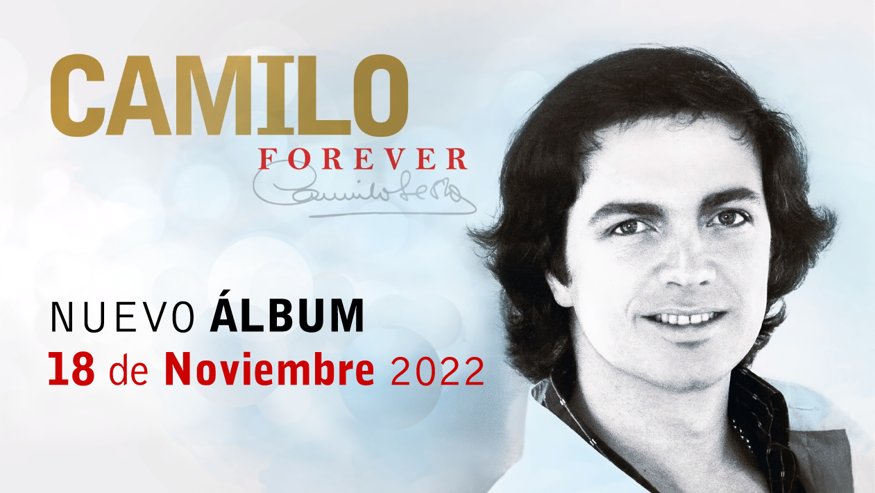 Estimado ir a buscar Método Camilo Forever - Antología de Sony Music - contigoCamiloSesto.com :: Camilo  Sesto